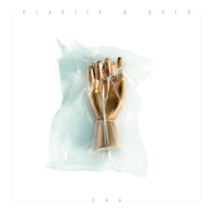 CHA - Plastik&Gold Cover