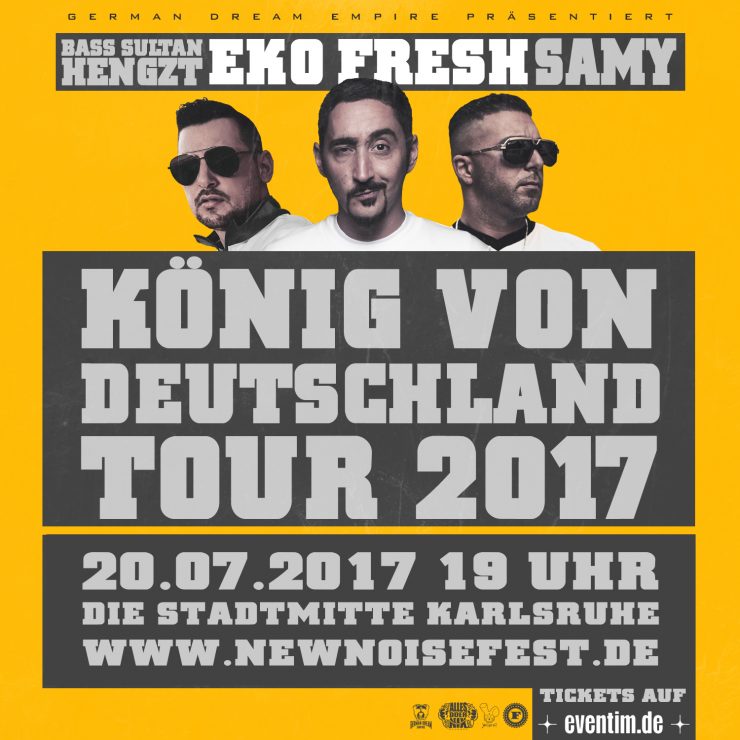 Eko Fresh Bass Sultan Hengzt Samy König von Deutschland Tour 2017 die Stadtmitte Karlsruhe New Noise Fest 20.07.2017
